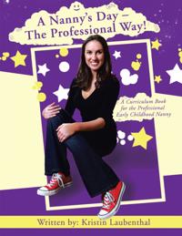 Nanny'S Day - the Professional Way!