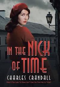 Bokomslag för "In the Nick of Time"