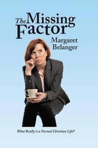 Kirjan kansi "The Missing Factor"