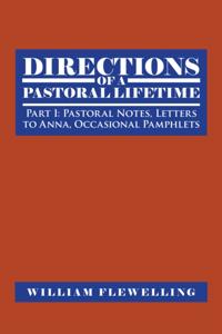 Directions of a Pastoral Lifetime