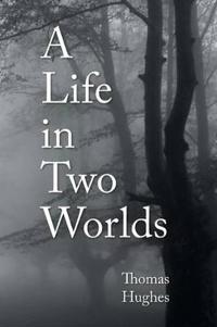 Kirjan kansi "A Life in Two Worlds"