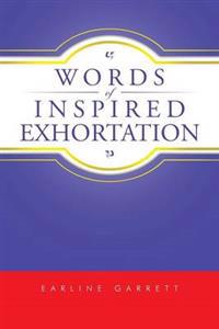 Words of Inspired Exhortation