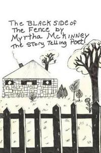The Black Side of the Fence