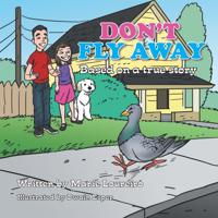 Don't Fly Away