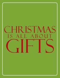 Christmas is all about gifts