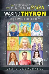 Autobiography of an Extraterrestrial Saga