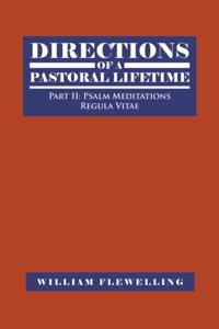 Directions of a Pastoral Lifetime