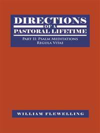 Directions of a Pastoral Lifetime