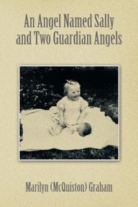 Angel Named Sally and Two Guardian Angels