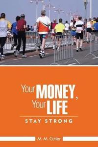 Your Money, Your Life
