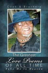The Greatest Love Poems of All Time