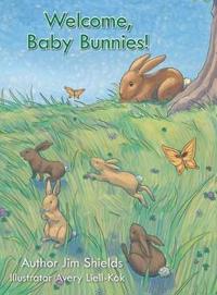 Kirjan kansi "Welcome, Baby Bunnies!"