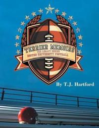 Terrier Memoirs