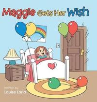 Maggie Gets Her Wish