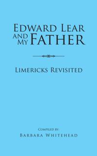Edward Lear and My Father