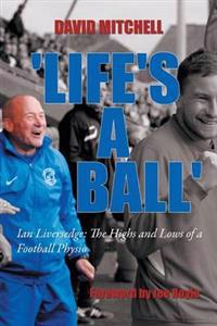'Life's a Ball'