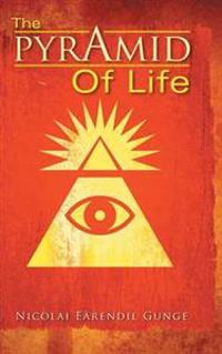 The Pyramid of Life