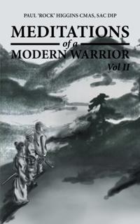 Meditations of a Modern Warrior