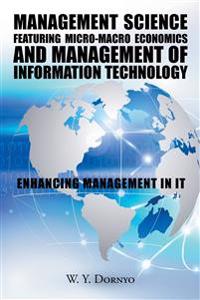 Kirjan kansi "Management Science Featuring Micro-Macro Economics and Management of Information Technology"