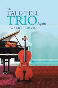 Kirjan kansi "The Tale-Tell Trio Again"
