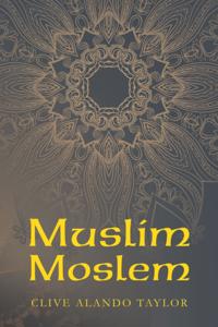 Muslim Moslem
