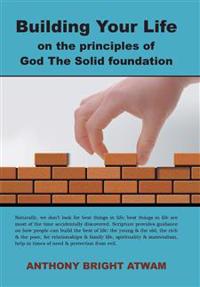 Kirjan kansi "Building Your Life on the principles of God"