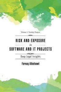 Kirjan kansi "RISK AND EXPOSURE IN SOFTWARE and IT PROJECTS"