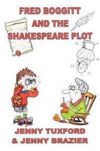 Kirjan kansi "Fred Boggitt and the Shakespeare Plot"