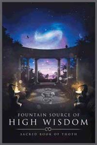 Kirjan kansi "Fountain Source of High Wisdom"