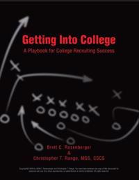Getting Into College: A Playbook for College Recruiting Success
