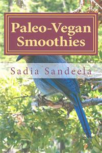 Paleo-Vegan Smoothies