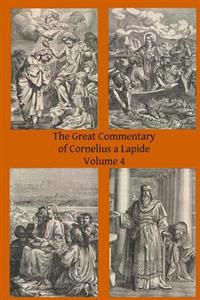 The Great Commentary of Cornelius a Lapide