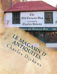 Le Magasin D' Antiquite