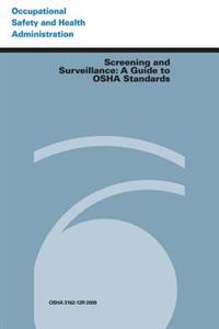 Bokomslag for "Screening and Surveillance: A Guide to OSHA Standards"