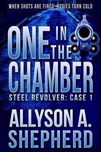 One in the Chamber: Steel Revolver: Case 1
