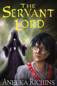 The Servant Lord