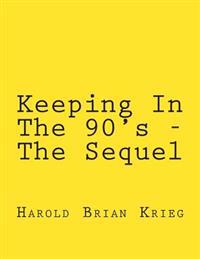 Keeping in the 90's