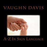 Sign Language From A-Z
