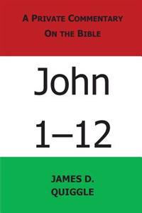 A Private Commentary on the Bible