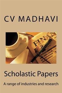 Scholastic Papers: A range of industries and research