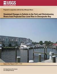 Simulated Changes in Salinity in the York and Chickahominy Rivers from Projected Sea-Level Rise in Chesapeake Bay