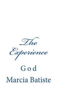 The Experience: God