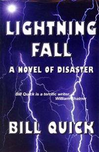 Lightning Fall: A Novel of Disaster