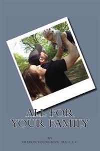 All For Your Family