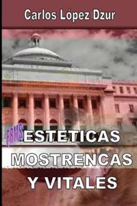 Esteticas mostrencas y vitales