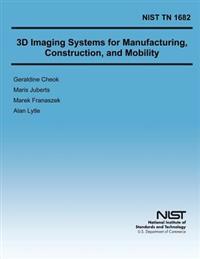 3D Imaging Systems for Manufacturing, Construction, and Mobility