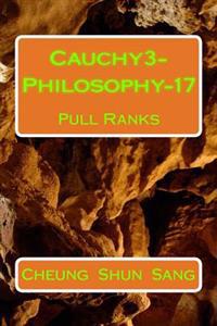 Cauchy3, Philosophy17