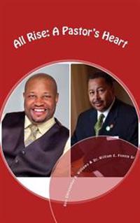 All Rise: A Pastor's Heart