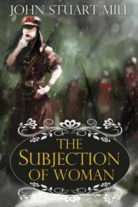 The Subjection of Women