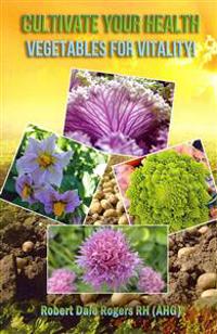 Cultivate Your Health